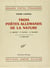 Trois poètes allemands de la nature - E. Arendt, P. Huchel, G. Maurer