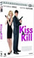 Kiss & Kill