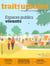 Traits urbains n.135 : espaces publics vivants