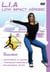 Fitness zone, vol. 4 : lia low impact aerobic
