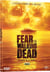 Fear the Walking Dead - Saison 2