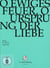O ewiges feuer, o ursprung