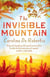 The invisible mountain