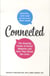 Connected - the amazing power of social networks and how they shape our lives