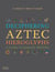 Deciphering aztec hieroglyphs a guide to nahuatl writing
