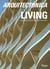 Arquitectonica Living : Modern Residential Architecture /anglais