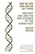 WHO WE ARE AND HOW WE GOT HERE - ANCIENT DNA AND THE NEW SCIENCE OF THE HUMAN PAST