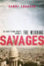SAVAGES: THE WEDDING - THE SAINT-ETIENNE QUARTET