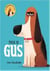 This Is Gus