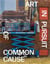 Art in pursuit of common cause