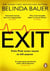 Exit : The brilliantly funny new crime novel from the Sunday Times bestselling author of SNAP
