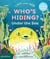 Who's hiding under the sea? - A Lift-the-Flap Book