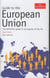 Guide to the European Union / 10th Edition - The Definitive Guide to All Aspects of the EU
