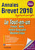 Objectif brevet - français  -1ère - annales et sujets corrigés (édition 2010)