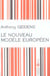 Le nouveau modèle européen
