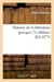 Histoire de la litterature grecque (7e edition) (ed.1875)