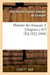 Histoire des francais. i. [origines-] 613 (ed.1821-1844)