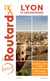 Guide du Routard : Lyon et ses environs (édition 2021/2022)