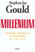 Millénium. Histoire naturelle et artificielle de l'an 2000