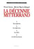 La décennie Mitterrand