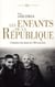 Les enfants de la République - l'intégration des jeunes de 1789 à nos jours