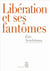 Libération et ses fantômes