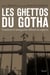 Les ghettos du gotha - comment la bourgeoisie défend ses espaces