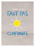 Faut pas confondre