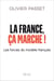 La france, ça marche ! les forces du modèle français