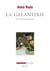 La galanterie - une mythologie française