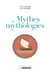 Mythes et Mythologie