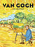 Van Gogh - la bio graphique