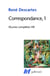Oeuvres complètes Tome 8 - correspondance Tome 1