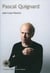 Pascal Quignard