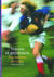 Voyous et gentlemen : Une histoire du rugby