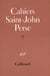 Cahiers Saint John Perse t.7