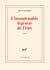 L'insoutenable légèreté de l'être