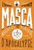 MASCA -  Manuel de Survie en Cas d'Apocalypse