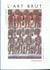 L'art brut
