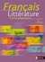 Français littérature - anthologie chronologique - classes des lycées