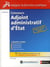Concours adjoint administratif d'Etat - catégorie C (édition 2011)