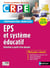 Éducation physique et sportive et système éducatif - entretien à partir d'un dossier - oral (édition 2019)