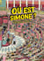Où est Simone ?