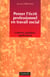 Penser l'ecrit professionnel en travail social - contexte pratiques - significations - edition 2000