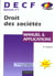 DECF - épreuve n° 1 - droit des sociétés -  manuel et application