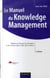 Le manuel du knowledge management (2e édition)