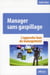 Manager sans gaspillage - l'approche Lean du management
