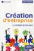 Création d'entreprise - la stratégie du bon sens