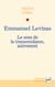 Emmanuel Levinas - le sens de la transcendance, autrement