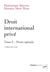 Droit international privé Tome 2 : partie spéciale (5e édition)